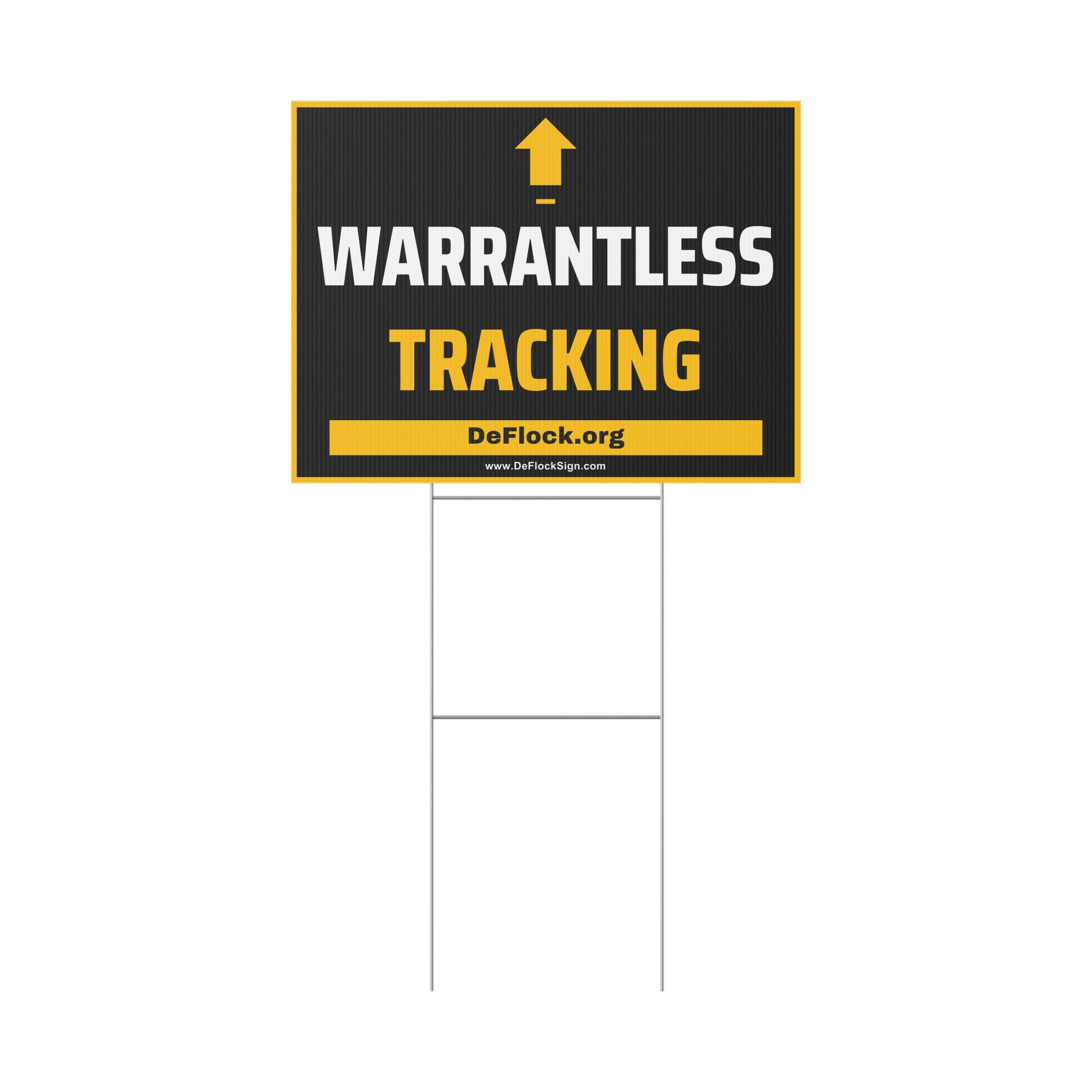 Yard sign with an arrow pointing upwards, and a message that says "WARRANTLESS TRACKING" to indicate that above the sign is a flock camera