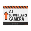 DeFlock Signs AI surveillance camera yard sign with clear camera illustration and warning message for security awareness.