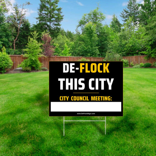 DeFlock Signs yard sign displaying a city council meeting notice with clear text and a professional design, 24x18 inches.
